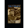Skyman: The Story of Philip Orin Parmelee