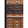 A List of Books on the Danish West Indies