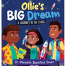 Ollie's Big Dream: A Journey to the Stars