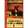 Authentic Shaolin Heritage. Training Methods of 72 Arts of Shaolin