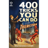 400 Tricks You Can Do: New Expanded Edition (Hey Presto Magic Book)