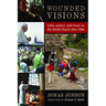 Wounded Visions: Unity, Justice, and Peace in the World Church after 1968
