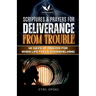 Scriptures & Prayers for Deliverance from Trouble: 40 Days of Prayer for When Life Feels Overwhelming