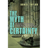 The Myth of Certainty: The Reflective Christian & the Risk of Commitment