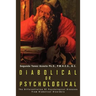 Diabolical or Psychological: The Differentiation of Psychological Diseases from Diabolical Disorders