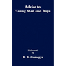 Advice to Young Men and Boys