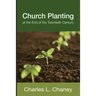 Church Planting at the End of the Twentieth Century