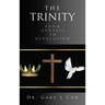 The Trinity: From Genesis to Revelation
