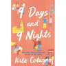 9 Days and 9 Nights