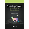 Schrödinger's Web: Race to Build the Quantum Internet