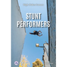 Stunt Performers