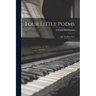 Four Little Poems: Op. 32, Piano Solo