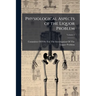 Physiological Aspects of the Liquor Problem