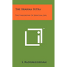 The Brahma Sutra: The Philosophy Of Spiritual Life