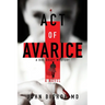 Act of Avarice