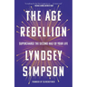 The Age Rebellion: Supercharge the Second Half of Your Life