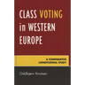 Class Voting in Western Europe: A Comparative Longitudinal Study