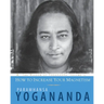 How to Increase Your Magnetism