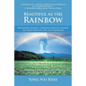 Beautiful as the Rainbow: Nashimoto Masako, a Japanese Princess Against All Odds for Love, Life, and Happiness