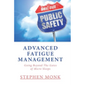 Advanced Fatigue Management: Going Beyond The Gates of Micro Sleeps