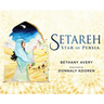 Setareh: Star of Persia