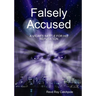 Falsely Accused