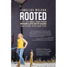 Rooted: How I Stay Small Town Strong When Life Gets Hard and How You Can Too: A Guide to Finding Joy, Learning from Struggle,