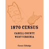 1870 Census, Cabell County, West Virginia
