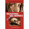 Reading the Bones: A Peggy Henderson Adventure