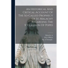 An Historical And Critical Account Of The So-called Prophecy Of St. Malachy Regarding The Succession Of Popes