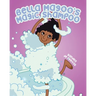 Bella Magoo's Magic Shampoo