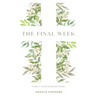 The Final Week