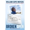 Broken Open: What Painkillers Taught Me about Life and Recovery