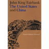 The United States and China: Fourth Edition, Revised and Enlarged
