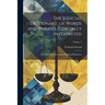 The Judicial Dictionary, of Words and Phrases Judicially Interpreted: To Which Has Been Added Statutory Definitions; Volume 3