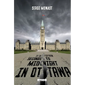It's Fifteen Seconds to Midnight in Ottawa: From the Impossible Canadian Duality to the Outbreak of a Civil War