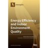 Energy Efficiency and Indoor Environment Quality