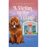 A Victim in the Village