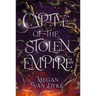 Captive of the Stolen Empire