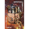 Devotion and Corrosion