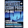 Pentest+ Exam Pass: Penetration Testing And Vulnerability Management For Cybersecurity Professionals