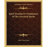 Spirit Worship Or Propitiation Of The Ancestral Spirits