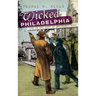 Wicked Philadelphia: Sin in the City of Brotherly Love