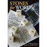 Stones for Words