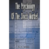 The Psychology of the Stock Market
