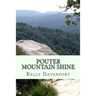Pouter Mountain Shine