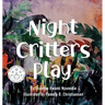Night Critters Play
