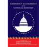 Emergency Management of the National Economy: Volume XIX: Administration of Mobilization WW II