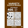 Variety Puzzle Books for Adults - 400 Hard to Master Puzzles 9x9: Straights, Numbricks, Suguru, Calcudoku (Volume 6)