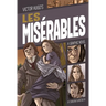 Les Misérables: A Graphic Novel